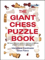 The Giant Chess Puzzle Book 1906454205 Book Cover