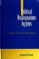 Political Assassinations by Jews: A Rhetorical Device for Justice (S U N Y Series in Deviance and Social Control) 0791411664 Book Cover