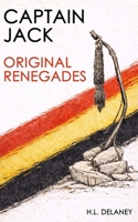 Captain Jack & The Original Renegades B0GZMDMW6X Book Cover