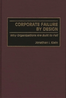 Corporate Failure By Design 1567202977 Book Cover