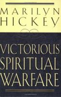 Victorious Spiritual Warfare 1880809443 Book Cover