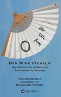 DEN WIND FÄCHELN 374694662X Book Cover