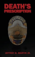 Death's Prescription 1641368578 Book Cover