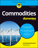 Commodities For Dummies (For Dummies 1394155158 Book Cover