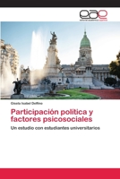 Participacion Politica y Factores Psicosociales 3659015822 Book Cover