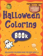 Halloween Coloring BOOk For Kids Ages 4-8: Less Scary Version - Cute Coloring Book for Toddlers and Kids B08JGT9G6D Book Cover