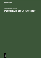 Portrait of a Patriot: Selected Writings 9027970157 Book Cover