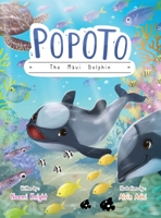 Popoto the Maui Dolphin B09TMYXFZB Book Cover