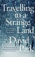 Travelling in a Strange Land 1408892758 Book Cover