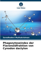 Phagozytoseindex der Flavonoidfraktion von Cynodon dactylon (German Edition) 6208273897 Book Cover
