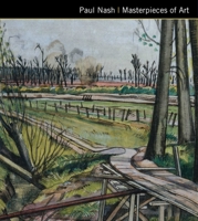 Paul Nash Masterpieces of Art 183562281X Book Cover