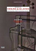 Pop Music für Violine und Klavier. Jazz Touch. Pop- Romanze. Pop Romance. RAPsody 3932587448 Book Cover