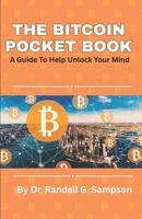 The Bitcoin Pocket Book: A Quick and Easy Guide to Understanding Bitcoin and Digital Money” B0FGWPS6GL Book Cover