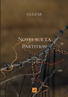 Notes sur la Partition (French Edition) 2322657018 Book Cover