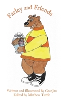 Farley and Friends 166286034X Book Cover