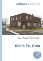 Santa Fe, Ohio 5511823945 Book Cover