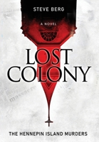 Lost Colony: The Hennepin Island Murders B0CG2P48SP Book Cover