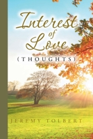 Interest of Love: 1098073673 Book Cover