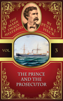 The Prince and the Prosecutor (Mark Twain Mystery) 1479427233 Book Cover