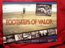In the Footsteps of Valor 0984705511 Book Cover