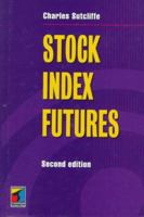Stock Index Futures: Theories and International Evidence 1861520921 Book Cover