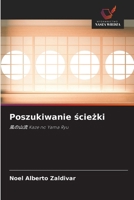 Poszukiwanie sciezki (Polish Edition) 620837782X Book Cover