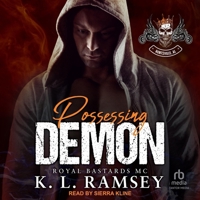 Possessing Demon: Royal Bastards MC: Huntsville Chapter B0FC6MVXY8 Book Cover