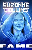 Fame: Suzane Collins: A Graphic Novel 1450762530 Book Cover