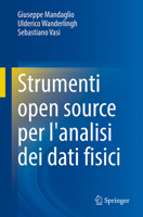 Strumenti open source per l'analisi dei dati fisici (Italian Edition) 3032357497 Book Cover