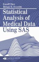 Statistical Analysis of Medical Data Using SAS 158488469X Book Cover