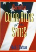 Macmillan Color Atlas of the States 0028648897 Book Cover