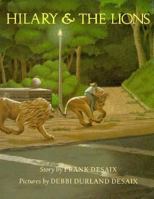 Hilary and the Lions 0374430659 Book Cover