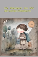 Die Abenteuer von Kiki der kleinen Entdeckerin B0C4X4W6RW Book Cover