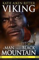 VIKING: A Man Called Mountain 0997876549 Book Cover