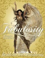 Fabulosity: What It Is and How to Get It 0060843403 Book Cover