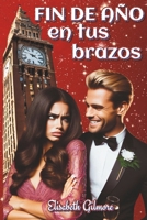 Fin de Año en tus brazos (Spanish Edition) 8409673258 Book Cover