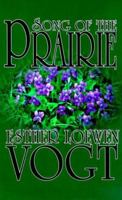 Song of the Prairie (Thorndike Christian Fiction) 0786214902 Book Cover