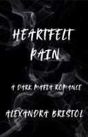Heartfelt Pain: A Dark Mafia Romance (Ruling Love) B0FLQKTX2Z Book Cover