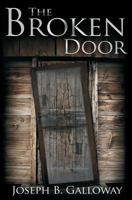 The Broken Door 1499151446 Book Cover
