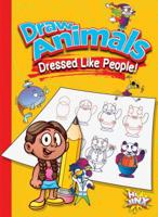 Draw Animals Dressed Like People! 1644660717 Book Cover