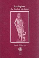 Asclepius: The God of Medicine 1853154091 Book Cover