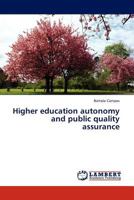 Higher Education Autonomy and Public Quality Assurance 3845412674 Book Cover