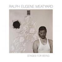 Ralph Eugene Meatyard: Stages for Being 188200700X Book Cover