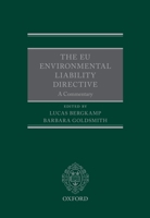 The Eu Environmental Liability Directive: A Commentary 0199670013 Book Cover