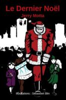 Le Dernier Noël (French Edition) B0G4XNPD74 Book Cover