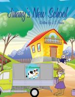 Jimmy's New School 1543296939 Book Cover