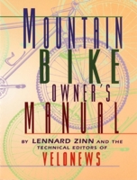 Mountain Bike Owner's Manual 1884737528 Book Cover
