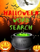 Halloween Word Search: Activity Book for Kids or Adults with Solutions B08KQBYTSM Book Cover