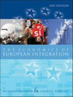 The Economics of European Integration 0077121635 Book Cover