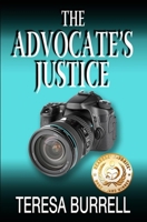 The Advocate's Justice 1938680308 Book Cover